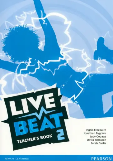 Freebairn, Bygrave - Live Beat. Level 2. Teachers Book Freebairn, Bygrave - Live Beat. Level 2. Teachers Book обложка книги