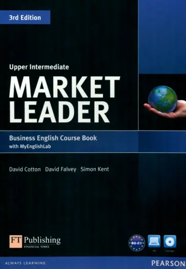 Cotton, Falvey - Market Leader. 3rd Edition. Upper-Intermediate. Coursebook with MyEnglishLab (+DVD) обложка книги