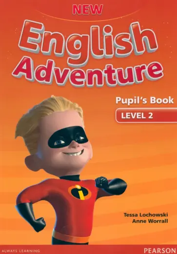 Lochowski, Worrall - New English Adventure. Level 2. Pupil's Book +DVD обложка книги