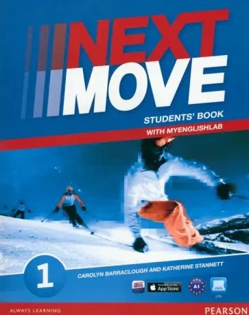 Barraclough, Stannett - Next Move. Level 1. Student's Book with  MyEnglishLab Barraclough, Stannett - Next Move. Level 1. Student's Book with  MyEnglishLab обложка книги