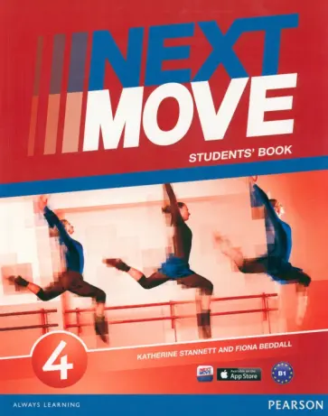 Beddall, Stannett - Next Move. Level 4. Student's Book Beddall, Stannett - Next Move. Level 4. Student's Book обложка книги