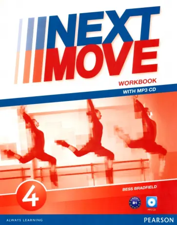 Bess Bradfield - Next Move. Level 4. Workbook (+CDmp3) Bess Bradfield - Next Move. Level 4. Workbook (+CDmp3) обложка книги
