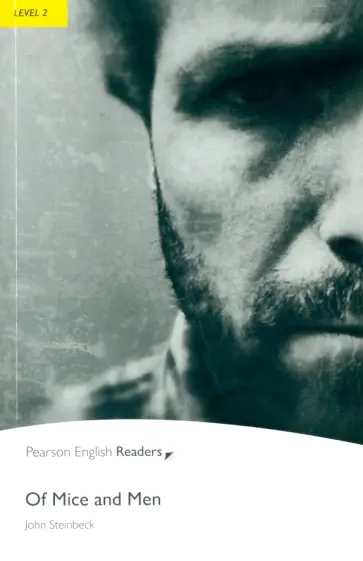 John Steinbeck - Of Mice and Men. Level 2 + audio John Steinbeck - Of Mice and Men. Level 2 + audio обложка книги