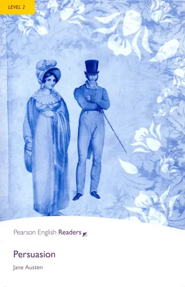 Jane Austen - Persuasion. Level 2 +CDmp3 Jane Austen - Persuasion. Level 2 +CDmp3 обложка книги