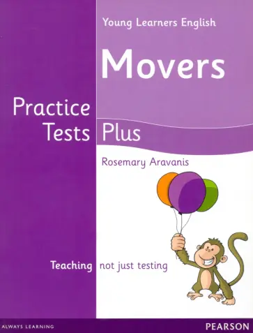 Rosemary Aravanis - Young Learners Practice Test Plus. Movers. Students Book обложка книги