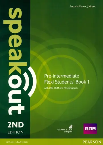 Clare, Wilson - Speakout. Pre-Intermediate. Flexi A. Students' Book +  MyEnglishLab (+DVD) Clare, Wilson - Speakout. Pre-Intermediate. Flexi A. Students' Book +  MyEnglishLab (+DVD) обложка книги