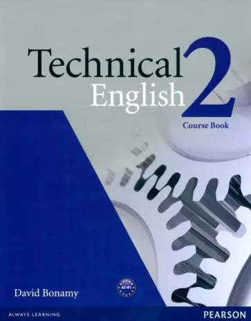 David Bonamy - Technical English 2. Pre-Intermediate. Coursebook David Bonamy - Technical English 2. Pre-Intermediate. Coursebook обложка книги