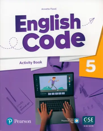 Annette Flavel - English Code. Level 5. Activity Book with Audio QR Code and Pearson Practice English App Annette Flavel - English Code. Level 5. Activity Book with Audio QR Code and Pearson Practice English App обложка книги