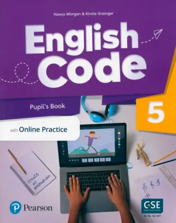 Morgan, Grainger - English Code. Level 5. Pupil's Book with Online Practice Morgan, Grainger - English Code. Level 5. Pupil's Book with Online Practice обложка книги