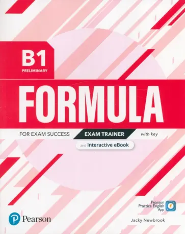Jacky Newbrook - Formula. B1. Preliminary. Exam Trainer and Interactive eBook with key with Digital Resources & App обложка книги