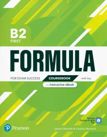 Warwick, Edwards - Formula. B2. First. Coursebook and Interactive eBook with key with Digital Resources & App Warwick, Edwards - Formula. B2. First. Coursebook and Interactive eBook with key with Digital Resources & App обложка книги