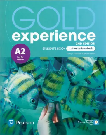 Alevizos, Gaynor - Gold Experience. 2nd Edition. A2. Student's Book and Interactive eBook and Digital Resources & App обложка книги