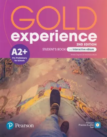 Dignen, Maris - Gold Experience. 2nd Edition. A2+. Student's Book and Interactive eBook and Digital Resources + App Dignen, Maris - Gold Experience. 2nd Edition. A2+. Student's Book and Interactive eBook and Digital Resources + App обложка книги