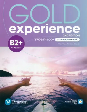 Walsh, Warwick - Gold Experience. 2nd Edition. B2+. Student's Book and Interactive eBook and Digital Resources & App обложка книги