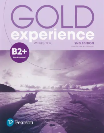 Dignen, Walsh - Gold Experience. 2nd Edition. B2+. Workbook обложка книги