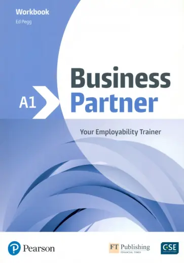 Ed Pegg - Business Partner. A1. Workbook Ed Pegg - Business Partner. A1. Workbook обложка книги