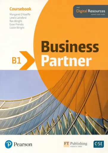 O`Keeffe, Lansford - Business Partner. B1. Coursebook with Digital Resources O`Keeffe, Lansford - Business Partner. B1. Coursebook with Digital Resources обложка книги