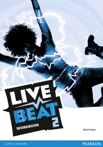Rod Fricker - Live Beat. Level 2. Workbook Rod Fricker - Live Beat. Level 2. Workbook обложка книги