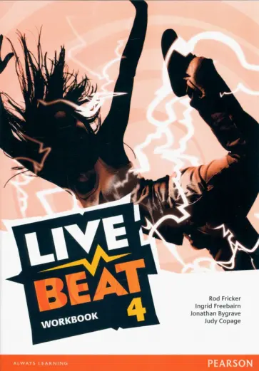Fricker, Bygrave - Live Beat. Level 4. Workbook. A2+, B1 Fricker, Bygrave - Live Beat. Level 4. Workbook. A2+, B1 обложка книги