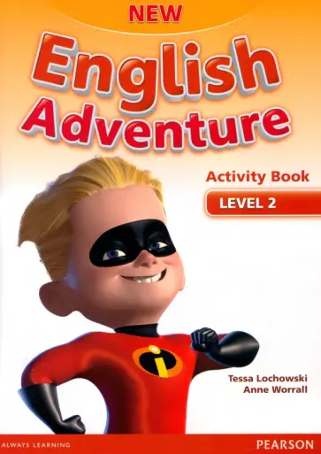 Worrall, Lochowski - New English Adventure. Level 2. Activity Book +CD обложка книги