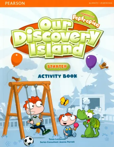Tessa Lochowski - Our Discovery Island. Starter. Activity Book  (+CD) обложка книги