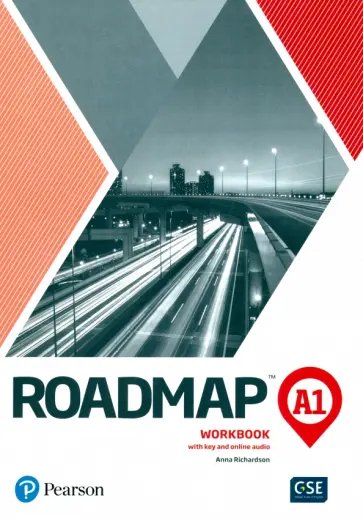 Anna Richardson - Roadmap. A1. Workbook with Key and Online Audio Anna Richardson - Roadmap. A1. Workbook with Key and Online Audio обложка книги