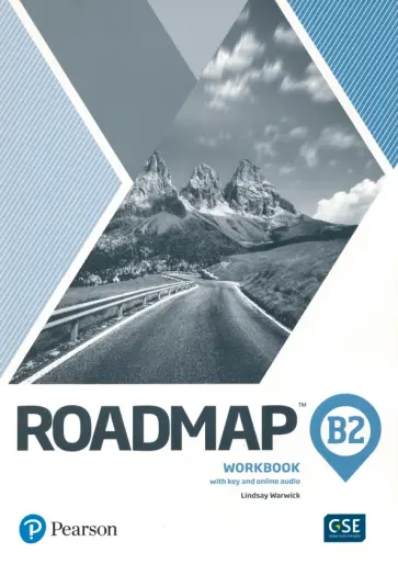 Lindsay Warwick - Roadmap. B2. Workbook with Key and Online Audio Lindsay Warwick - Roadmap. B2. Workbook with Key and Online Audio обложка книги