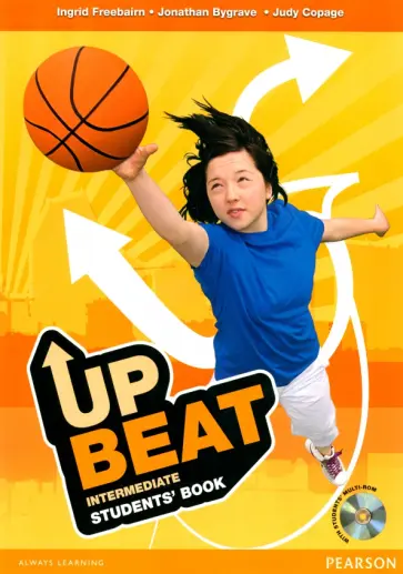 Bygrave, Freebairn - Upbeat. Intermediate. Student's Book with Multi-ROM Bygrave, Freebairn - Upbeat. Intermediate. Student's Book with Multi-ROM обложка книги