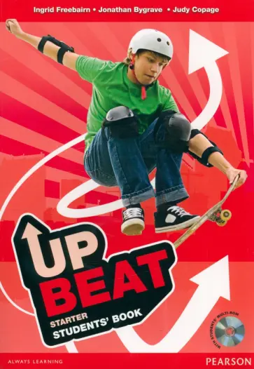 Freebairn, Bygrave - Upbeat. Starter. Student's Book with Multi-ROM Freebairn, Bygrave - Upbeat. Starter. Student's Book with Multi-ROM обложка книги