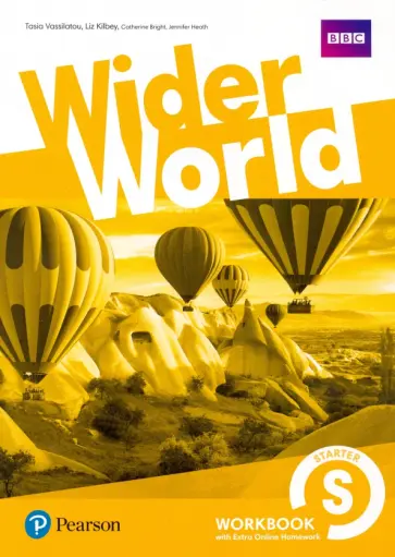 Kilbey, Bright - Wider World. Starter. Workbook with Extra Online Homework Kilbey, Bright - Wider World. Starter. Workbook with Extra Online Homework обложка книги