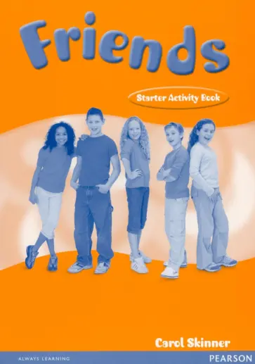 Carol Skinner - Friends. Starter. Activity Book обложка книги