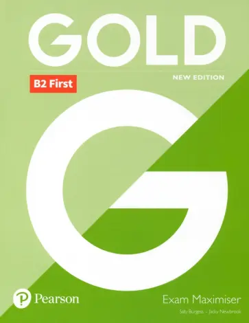 Burgess, Newbrook - Gold. New Edition. First. Exam Maximiser without Key обложка книги