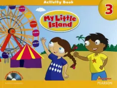 Leone Dyson - My Little Island. Level 3. Activity Book + Songs and Chants CD Leone Dyson - My Little Island. Level 3. Activity Book + Songs and Chants CD обложка книги