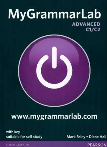 Foley, Hall - MyGrammarLab. Advanced. Student's Book with MyEnglishLab with key обложка книги