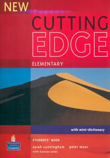 Cunningham, Moor - New Cutting Edge. Elementary. Students' Book with Mini-Dictionary Cunningham, Moor - New Cutting Edge. Elementary. Students' Book with Mini-Dictionary обложка книги