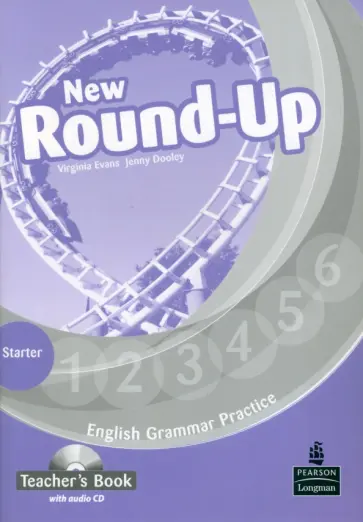 Evans, Дули - New Round-Up. Starter. Teacher's Book (+CD) Evans, Дули - New Round-Up. Starter. Teacher's Book (+CD) обложка книги