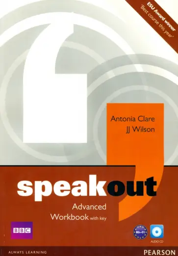 Clare, Wilson - Speakout. Advanced. Workbook with Key (+CD) Clare, Wilson - Speakout. Advanced. Workbook with Key (+CD) обложка книги