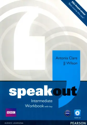 Clare, Wilson - Speakout. Intermediate. Workbook with Key (+CD) Clare, Wilson - Speakout. Intermediate. Workbook with Key (+CD) обложка книги