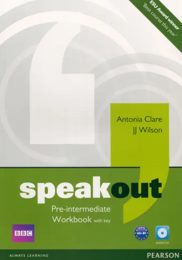 Clare, Wilson - Speakout. Pre-Intermediate. Workbook with Key (+CD) Clare, Wilson - Speakout. Pre-Intermediate. Workbook with Key (+CD) обложка книги