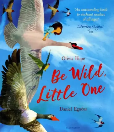 Olivia Hope - Be Wild, Little One Olivia Hope - Be Wild, Little One обложка книги