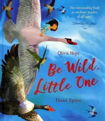 Olivia Hope - Be Wild, Little One Olivia Hope - Be Wild, Little One обложка книги