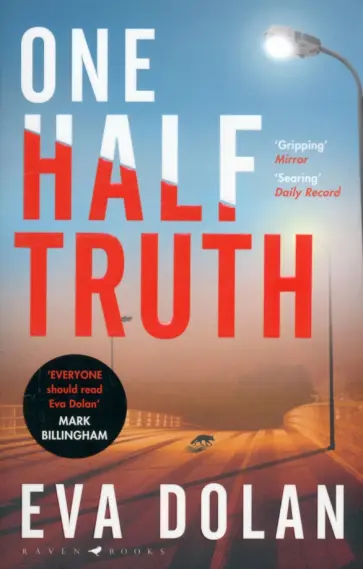 Eva Dolan - One Half Truth Eva Dolan - One Half Truth обложка книги
