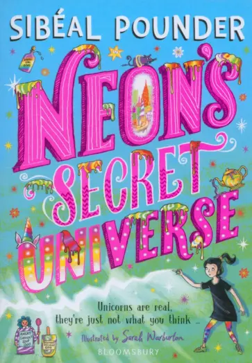 Sibeal Pounder - Neon's Secret Universe обложка книги