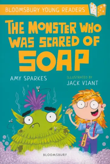Amy Sparkes - The Monster Who Was Scared of Soap обложка книги