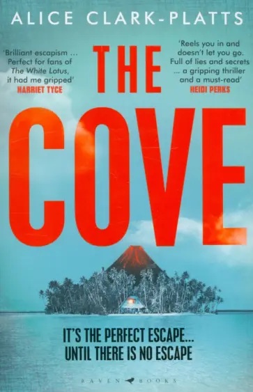 Alice Clark-Platts - The Cove Alice Clark-Platts - The Cove обложка книги