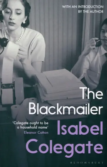 Isabel Colegate - The Blackmailer обложка книги