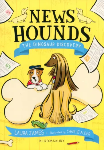 Laura James - News Hounds. The Dinosaur Discovery обложка книги