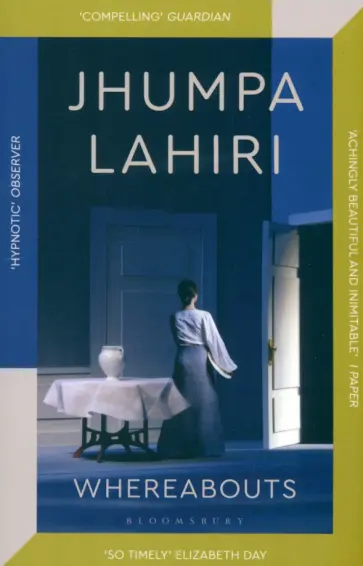 Jhumpa Lahiri - Whereabouts обложка книги