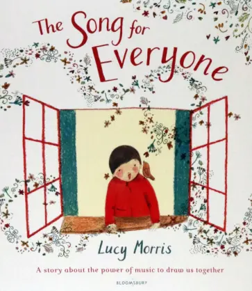 Lucy Morris - The Song for Everyone Lucy Morris - The Song for Everyone обложка книги