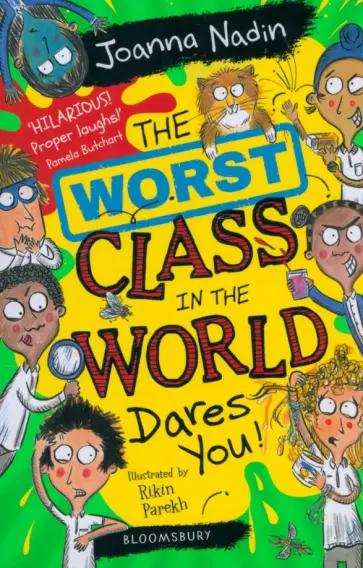 Joanna Nadin - The Worst Class in the World Dares You! обложка книги